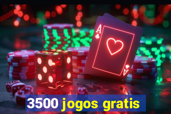 3500 jogos gratis